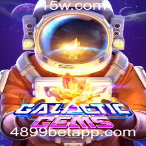 GalacticGems e a Emoção de 4899bet: Explorando o Fascinante Mundo dos Jogos de Cassino Online